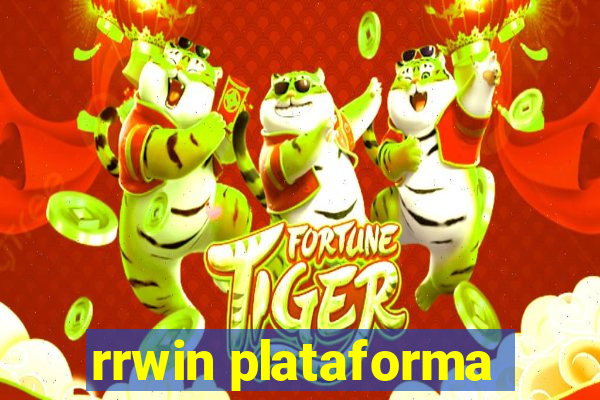 rrwin plataforma